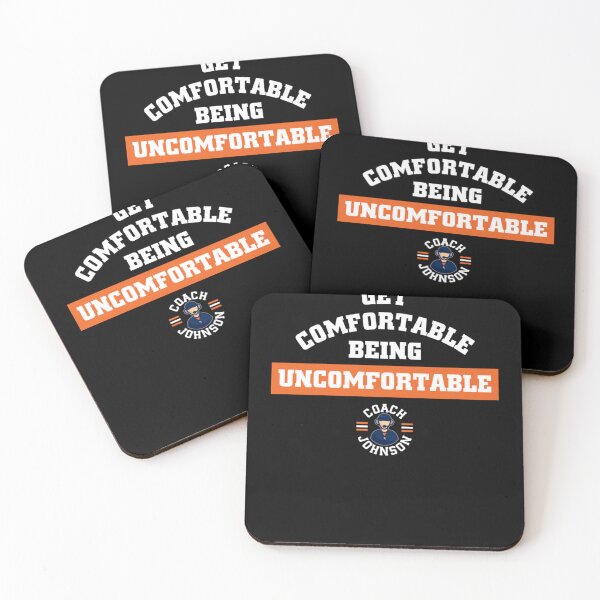 Item preview, Chicago Bears Ben Johnson Get Comfortable Being Uncomfortable Quote Graphic designed and sold by Le Huy.