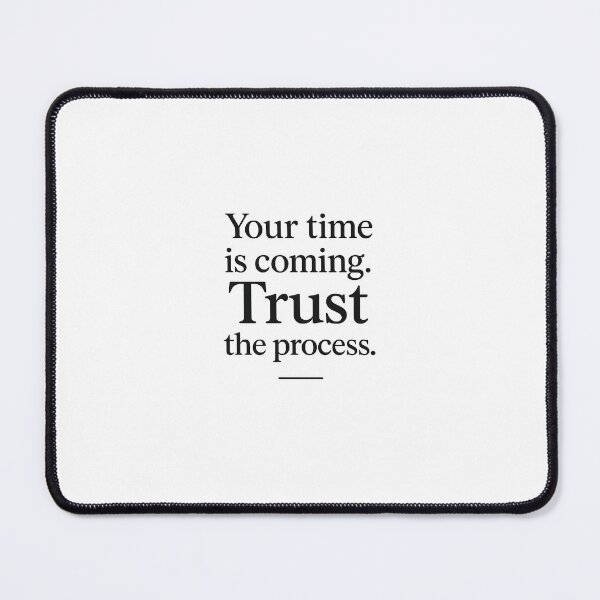 Item preview, Trust The process- Motivational Quote designed and sold by bykamilka.
