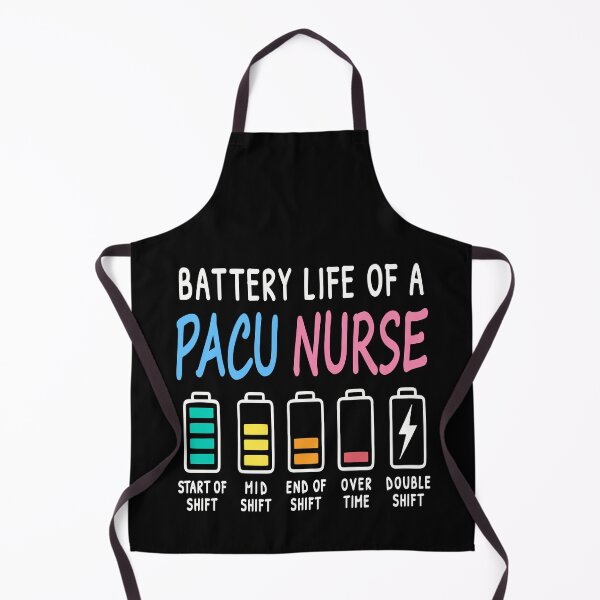Item preview, Battery life of a PACU nurse levels humor designed and sold by HandicraftArt.