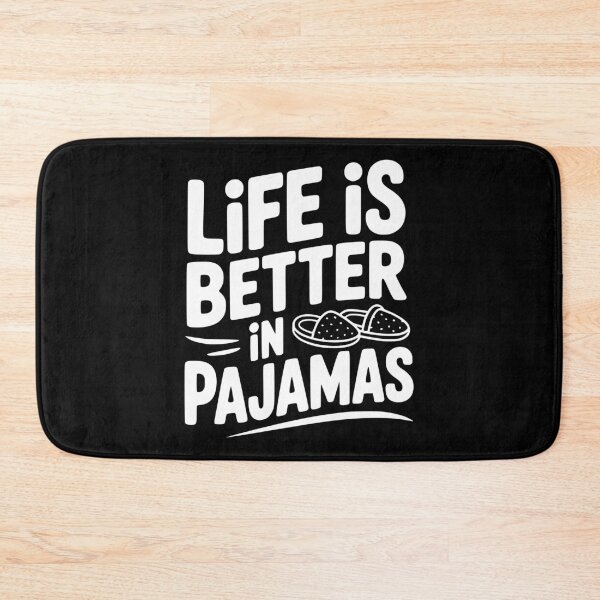 Item preview, Life is Better in Pajamas designed and sold by Frank Ring.