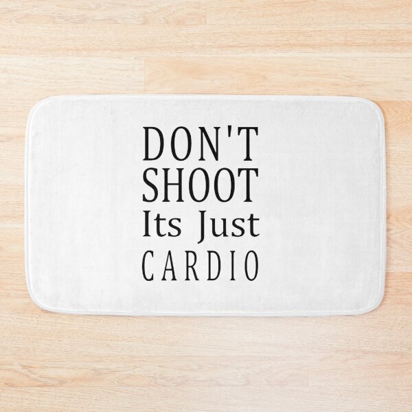 Item preview, Don't Shoot It's Just Cardio Funny Workout (ON BACK) designed and sold by Sendowart.