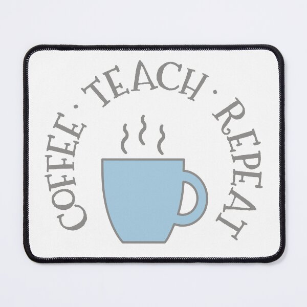 Item preview, Coffee Teach Repeat circle 2 designed and sold by Think4Prints.