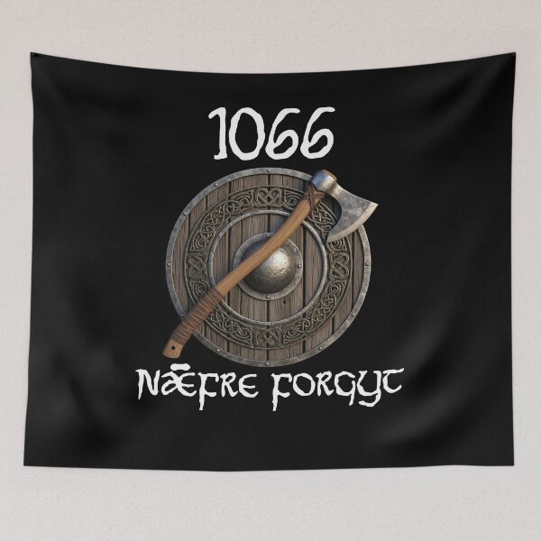 Item preview, 1066 Naefre Forgyt Never Forget Viking England History (ON BACK) designed and sold by Sendowart.