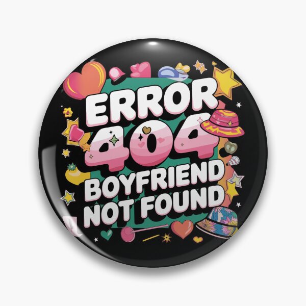 Item preview, Error 404 Boyfriend Not Found Harajuku Y2K Kawaii Core designed and sold by WeranovDesign.