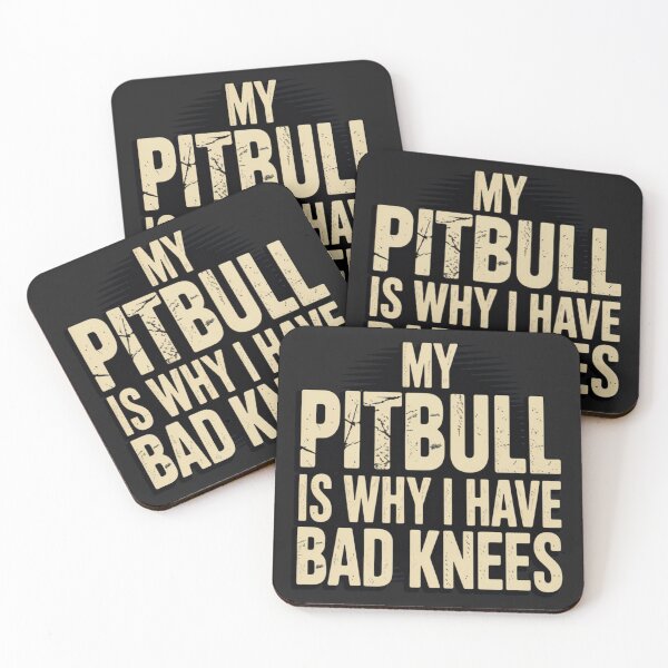 Item preview, MY PITBULL IS WHY I HAVE BAD KNEES designed and sold by 123ks.