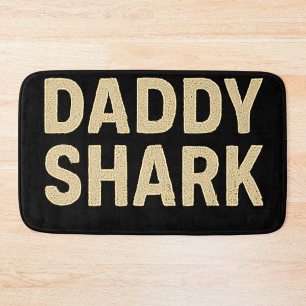 Item preview, DADDY SHARK designed and sold by radleydunn84.