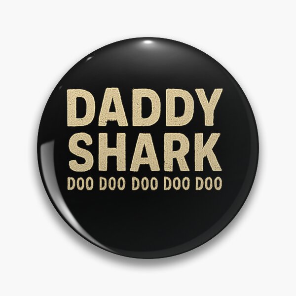 Item preview, DADDY SHARK DOO designed and sold by radleydunn84.