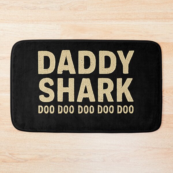 Item preview, DADDY SHARK DOO designed and sold by radleydunn84.