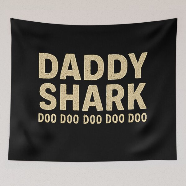 Item preview, DADDY SHARK DOO designed and sold by radleydunn84.