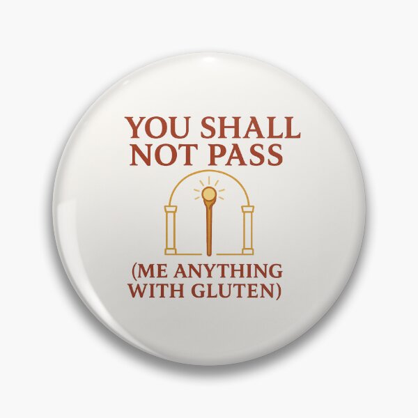 Item preview, You Shall Not Pass (Me Anything With Gluten) – Wizard Staff Glow & Minimal Fantasy Gate | Gluten-Free Parody Design designed and sold by My Gluten Free Life UK.