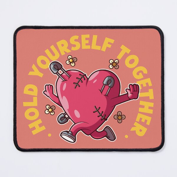 Item preview, hold yourself together designed and sold by WeberinaPower.