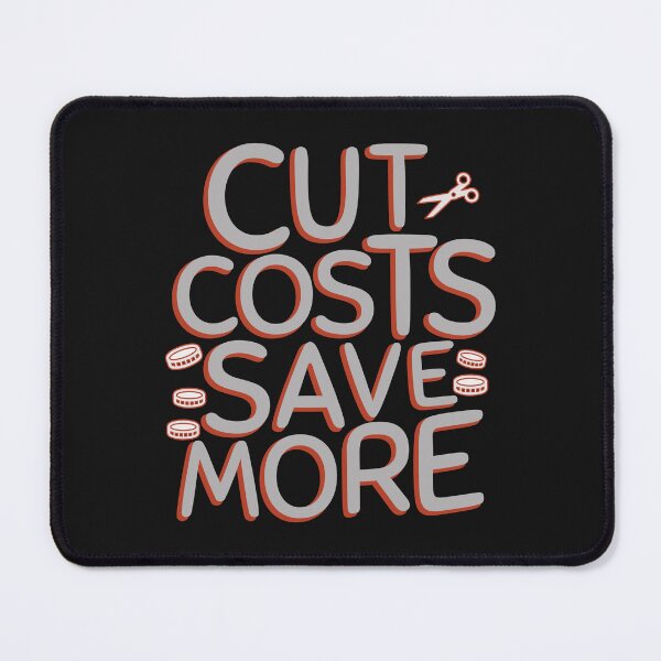 Item preview, Cut costs save more motivational words designed and sold by Innet.