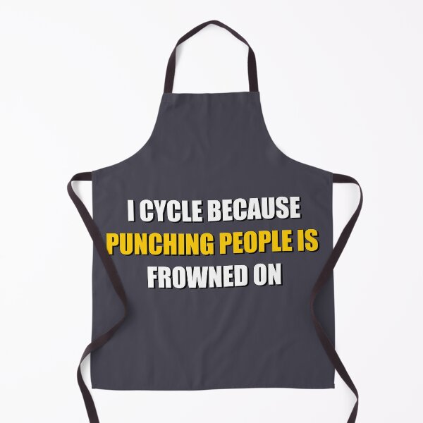 Item preview, Funny Cycling Quote – I Cycle Because Punching People Is Frowned On designed and sold by VoglR.