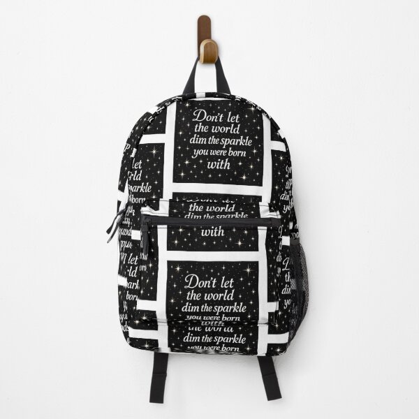 Item preview, don't let the world dim the sparkle you were born with designed and sold by ocd_Jessica.