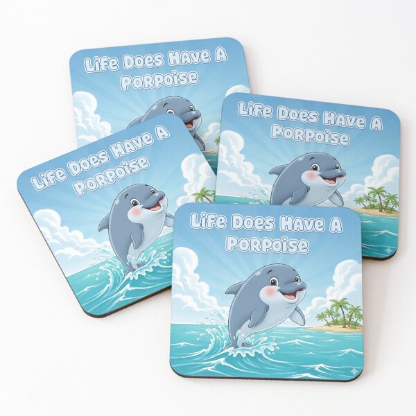 Item preview, Life Does Have a Porpoise ( Purpose) Funny play on words designed and sold by WinnifredH.