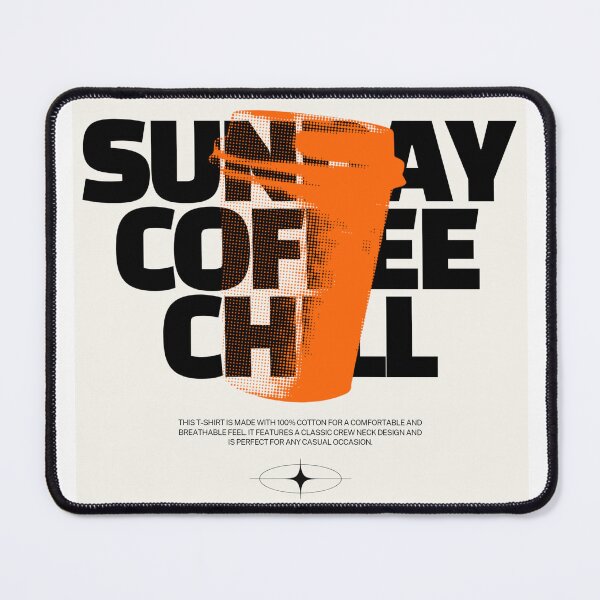 Item preview, Sunday cofee chill, Sunday, Funday designed and sold by Trendingvibes89.