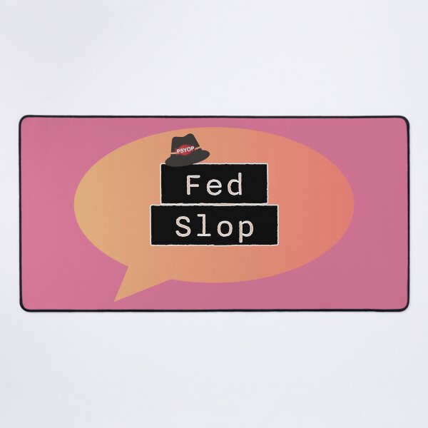 Item preview, Fed Slop Psyop Meme - Internet Culture Satire - Mango Talk Bubble - Pale Violet Red edition designed and sold by Miss Cutie Designs.