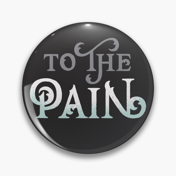 Item preview, To The Pain designed and sold by polliadesign.
