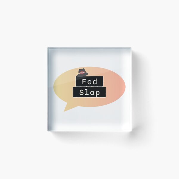 Item preview, Fed Slop Psyop Meme - Internet Culture Satire - Mango Talk Bubble - White edition designed and sold by Miss Cutie Designs.