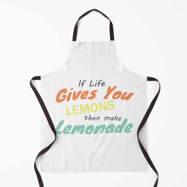 Item preview, If Life Gives You Lemons Then Make Lemonade  designed and sold by Shresart ✨.