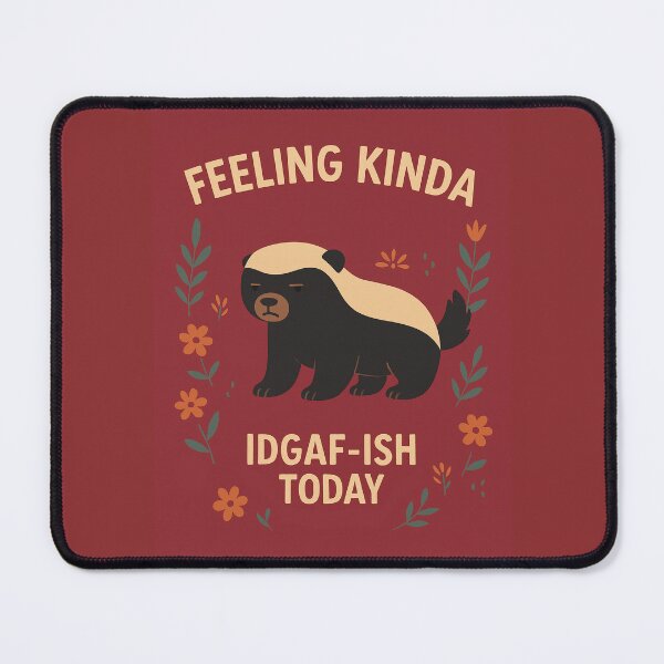 Item preview, Feeling Kinda IDGAF-ish Today designed and sold by SarcasticSarah.
