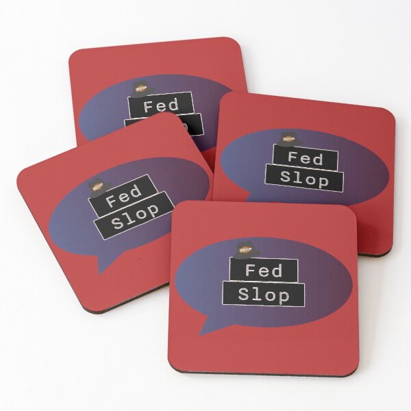 Item preview, Fed Slop Psyop Meme - Internet Culture Satire - Blue Talk Bubble - Firebrick Red edition designed and sold by Miss Cutie Designs.