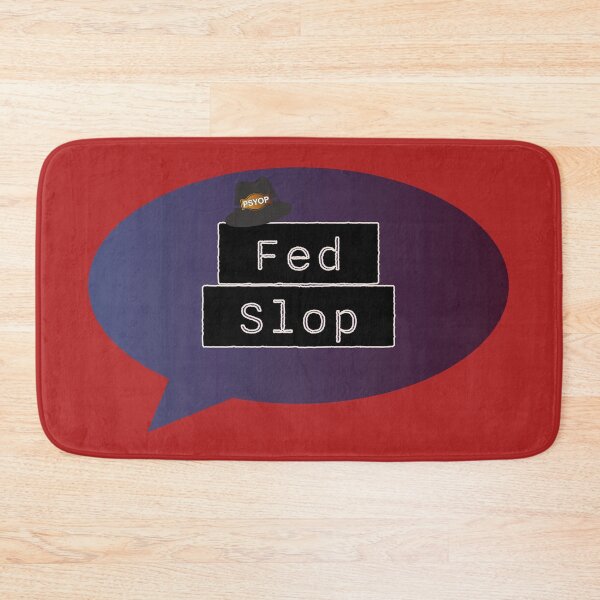 Item preview, Fed Slop Psyop Meme - Internet Culture Satire - Blue Talk Bubble - Firebrick Red edition designed and sold by Miss Cutie Designs.