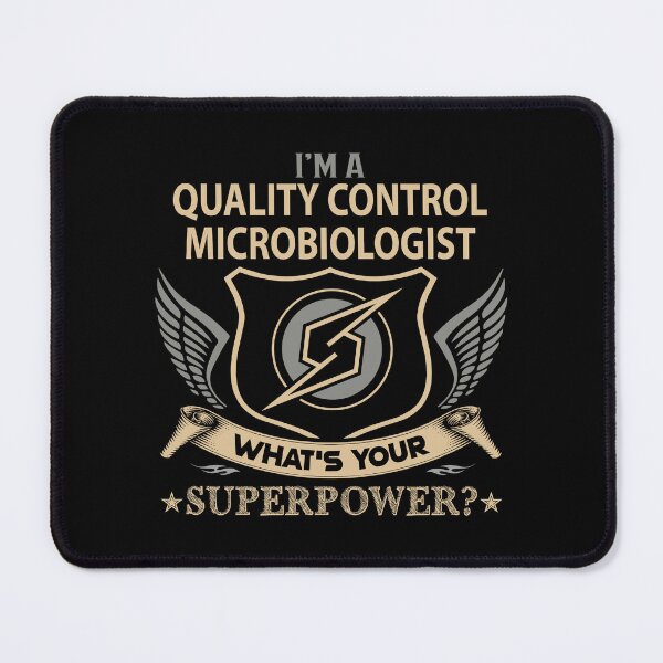 Item preview, Quality Control Microbiologist designed and sold by ginawilliams39.
