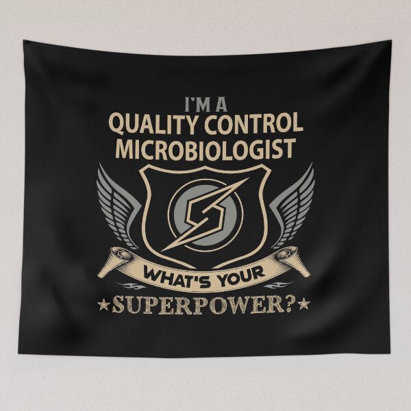 Item preview, Quality Control Microbiologist designed and sold by ginawilliams39.