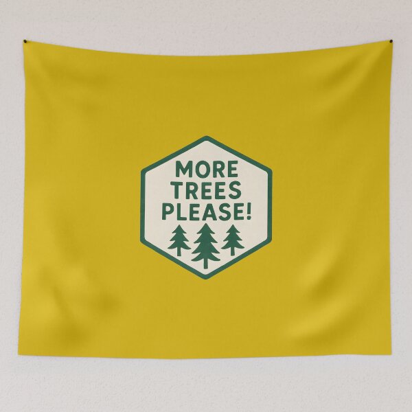 Item preview, More Trees Please designed and sold by Broken Antler Designs .