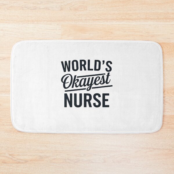 Item preview, world's Okayest Nurse designed and sold by belladesign7.