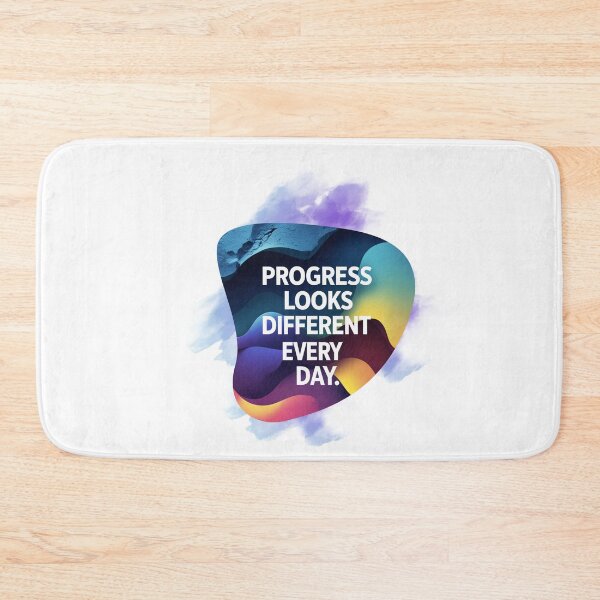 Item preview, Progress Looks Different Daily designed and sold by SloganSauce.