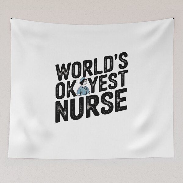 Item preview, world's Okayest Nurse designed and sold by belladesign7.