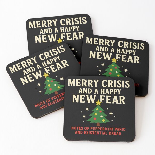Item preview, Merry Crisis and a Happy New Fear – Dark Humor Christmas Design designed and sold by ZenAndKarma.