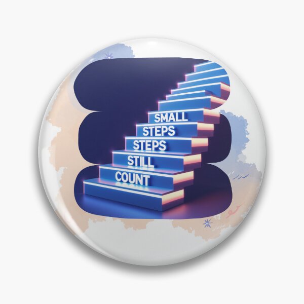 Item preview, Small Steps Still Count designed and sold by SloganSauce.