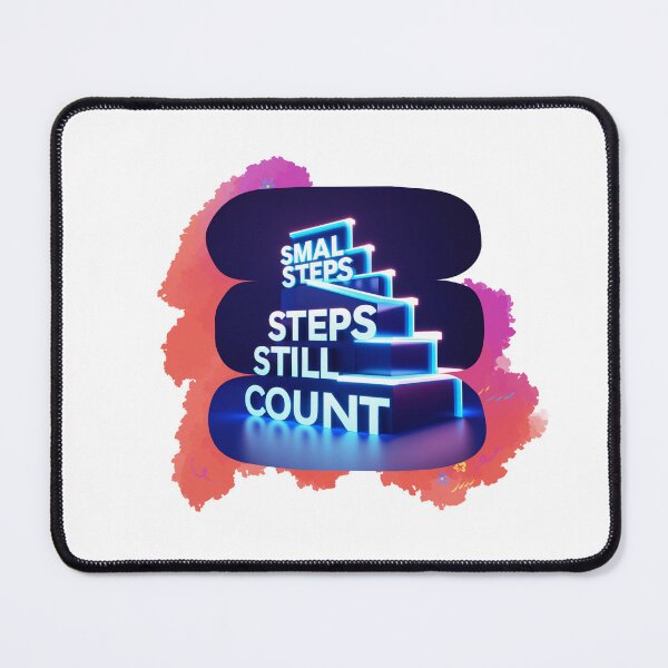 Item preview, Small Steps Still Count daily motivation designed and sold by SloganSauce.