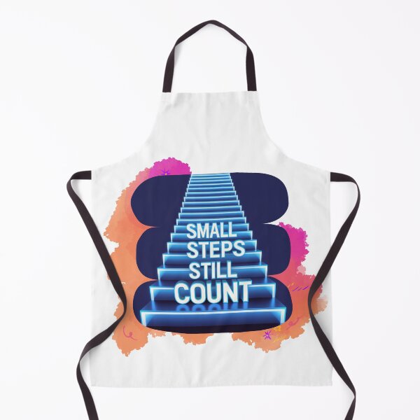 Item preview, Small Steps Still Count progress quote designed and sold by SloganSauce.