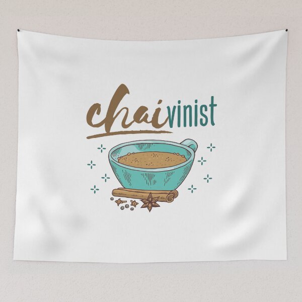 Item preview, Funny Chai Tea Lover designed and sold by jaygo.