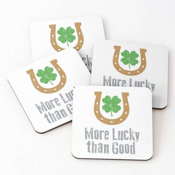 Item preview, More Lucky than Good designed and sold by Avalon Studio.
