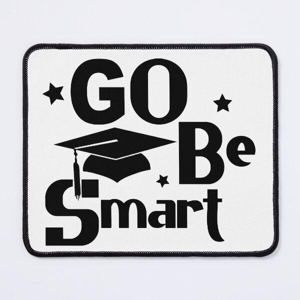 Item preview, Go Be Smart; designed and sold by StickerApe.