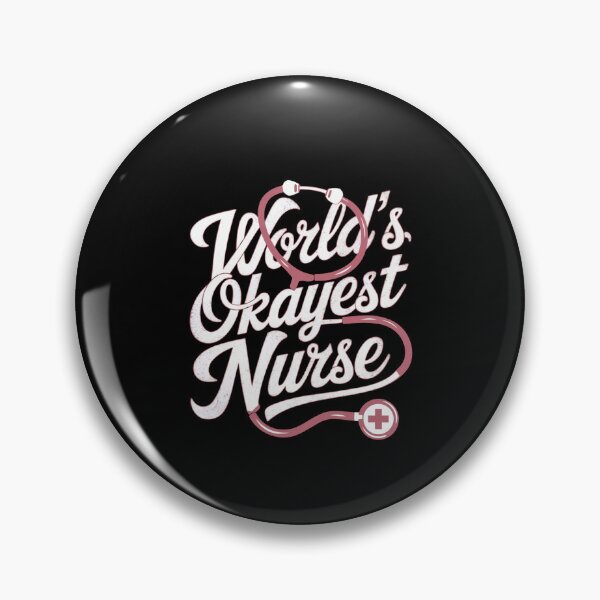 Item preview, world's Okayest Nurse designed and sold by belladesign7.