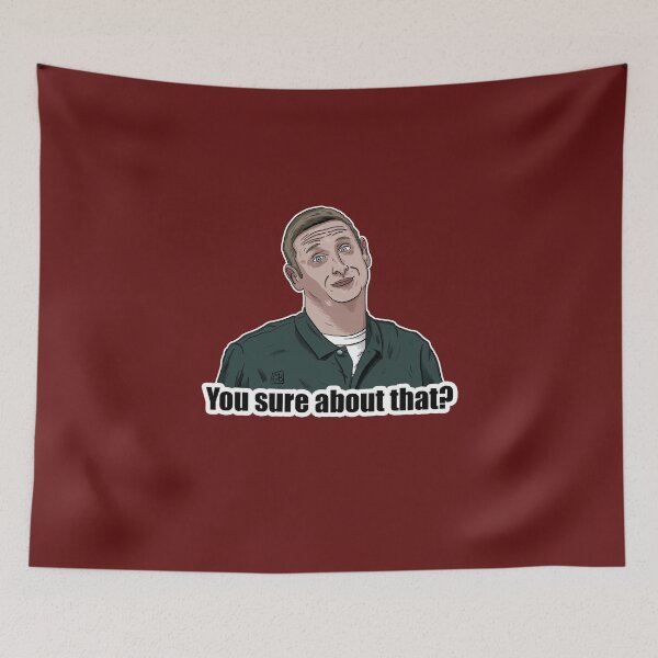 Item preview, Tim Robinson - You sure about that? designed and sold by blacksnowcomics.