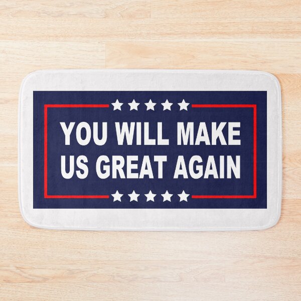 Item preview, You Will Make Us Great Again; designed and sold by StickerApe.