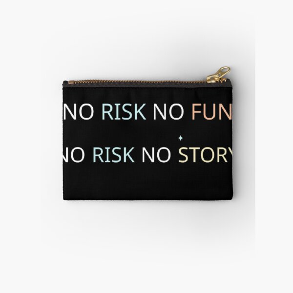 Item preview, risk creates the story quote designed and sold by Lisadoria merch.