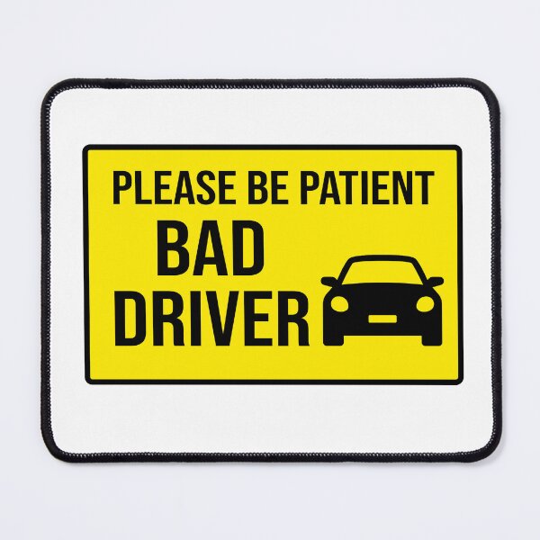 Item preview, Bad Driver Warning designed and sold by vilefret.
