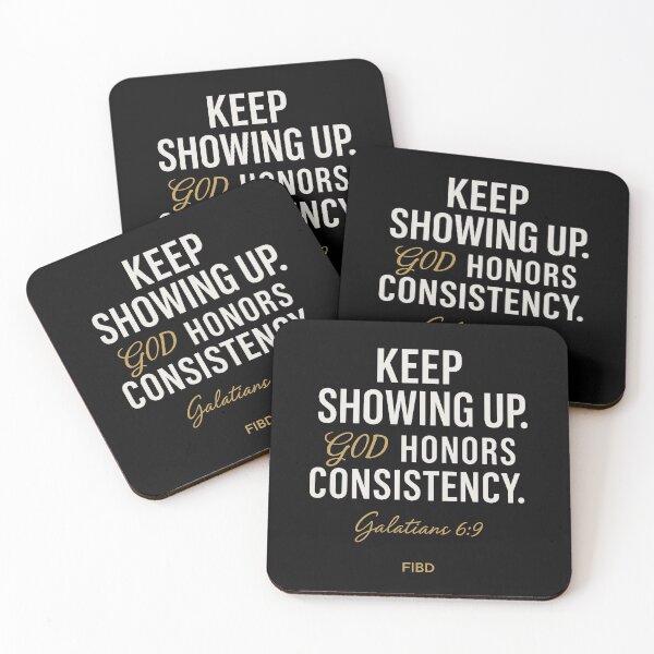 Item preview, Keep Showing Up – God Honors Consistency | Galatians 6:9 Christian Motivation designed and sold by Faith In Black Designs.