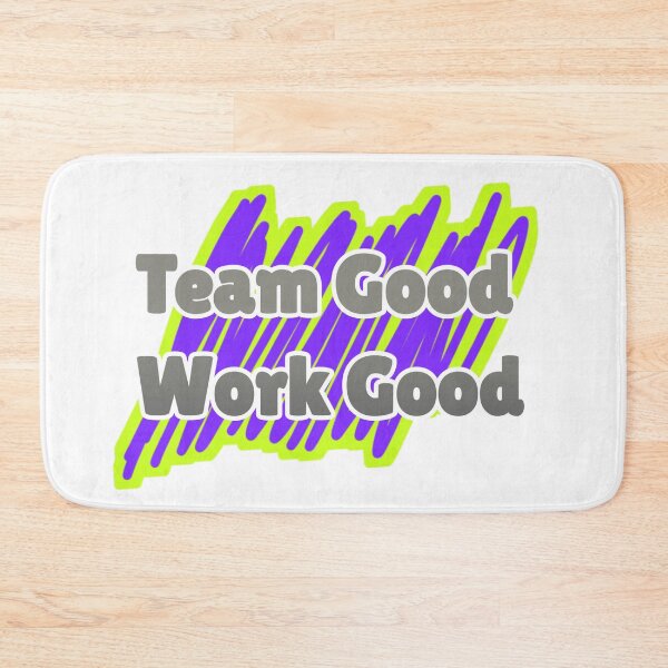 Item preview, Team good work good designed and sold by AWADHESH  CHAURASIA.