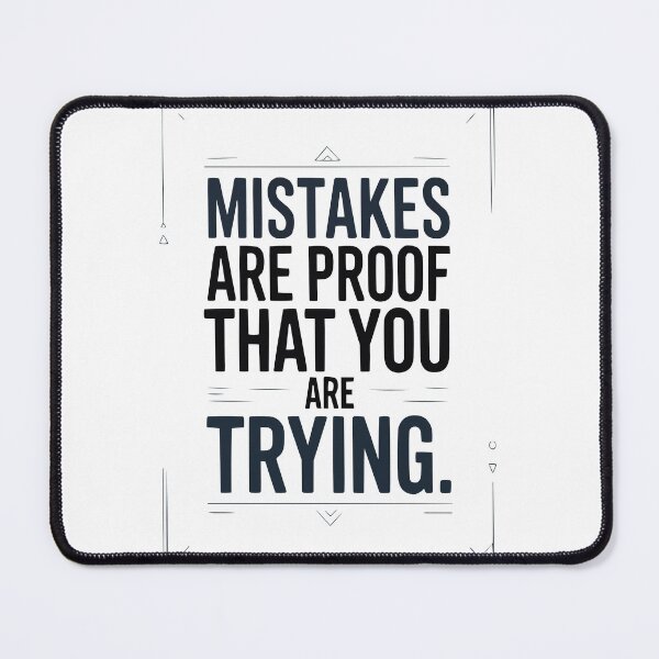 Item preview, MISTAKES ARE PROOF THAT YOU ARE TRYING – Modern Typographic Travel Design designed and sold by MarkedArtPrints.