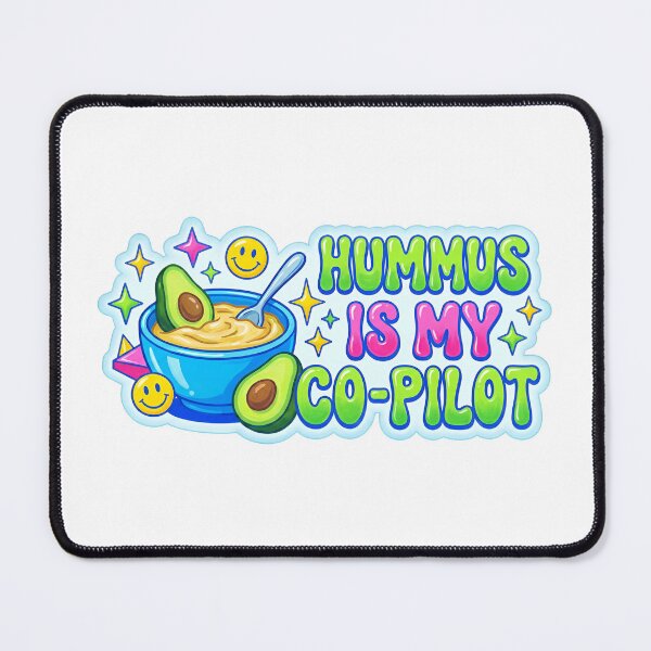 Item preview, Hummus is my Co-Pilot Vegan Merch designed and sold by PrintsyNook.