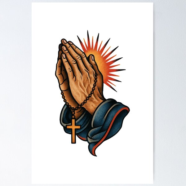 Praying Hands Tattoo Posters for Sale | Redbubble